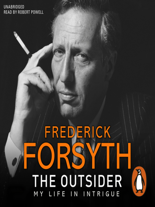 Title details for The Outsider by Frederick Forsyth - Available